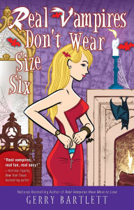 Title: Real Vampires Don't Wear Size Six, Author: Gerry Bartlett