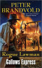 Rogue Lawman #6: Gallows Express