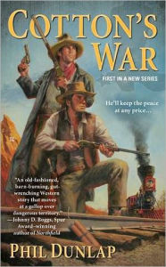 Title: Cotton's War, Author: Phil Dunlap