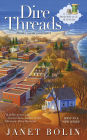 Dire Threads (Threadville Mystery Series #1)