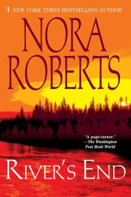 Title: River's End, Author: Nora Roberts