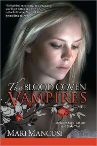 Title: The Blood Coven Vampires, Volume 1, Author: Mari Mancusi