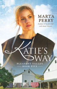 Title: Katie's Way (Pleasant Valley Series #5), Author: Marta Perry