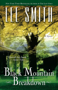 Title: Black Mountain Breakdown, Author: Lee Smith
