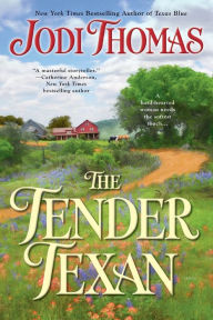 Title: The Tender Texan, Author: Jodi Thomas