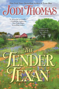 Title: The Tender Texan, Author: Jodi Thomas