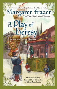 Title: A Play of Heresy (Joliffe Mystery Series #7), Author: Margaret Frazer