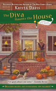 Title: The Diva Haunts the House (Domestic Diva Series #5), Author: Krista Davis