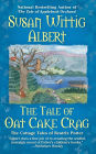 The Tale of Oat Cake Crag (Cottage Tales of Beatrix Potter Series #7)