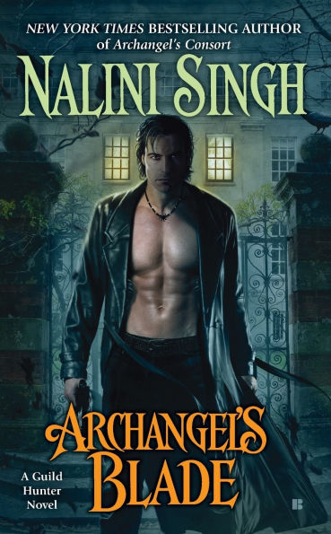 Archangel's Blade (Guild Hunter Series #4)