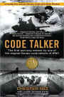 Code Talker: The First and Only Memoir by One of the Original Navajo Code Talkers of WWII