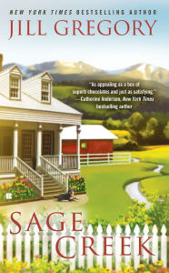 Title: Sage Creek (Lonesome Way Series #1), Author: Jill Gregory