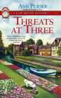 Threats at Three (Lois Meade Series #10)