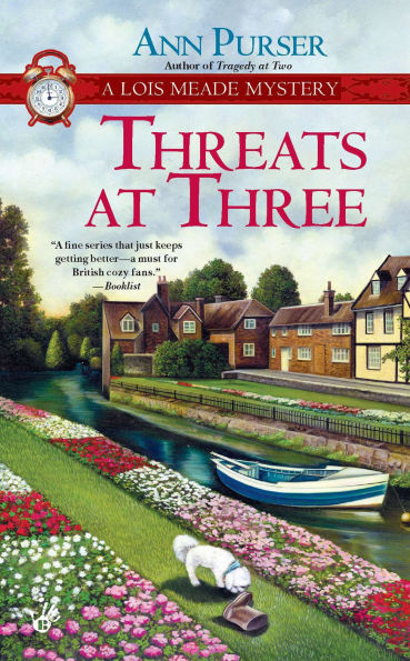 Threats at Three (Lois Meade Series #10)