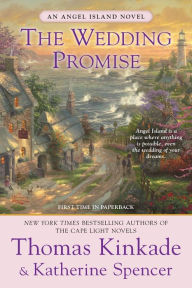 Title: The Wedding Promise (Angel Island Series #2), Author: Thomas Kinkade