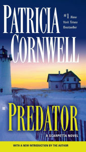 Title: Predator (Kay Scarpetta Series #14), Author: Patricia Cornwell