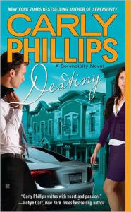 Title: Destiny (Serendipity Series #2), Author: Carly Phillips