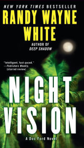 Title: Night Vision (Doc Ford Series #18), Author: Randy Wayne White