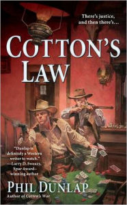 Title: Cotton's Law, Author: Phil Dunlap