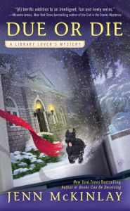 Title: Due or Die (Library Lover's Mystery #2), Author: Jenn McKinlay