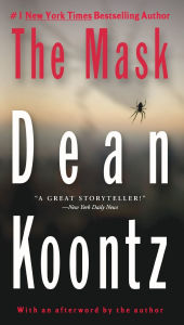 Title: The Mask: A Thriller, Author: Dean Koontz