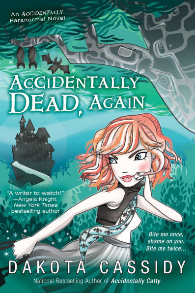 Accidentally Dead, Again (Accidentals Series #6)