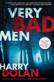 Title: Very Bad Men (David Loogan Series #2), Author: Harry Dolan