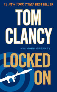 Title: Locked On, Author: Tom Clancy