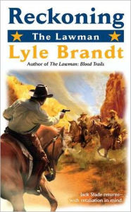 Title: The Lawman: Reckoning, Author: Lyle Brandt