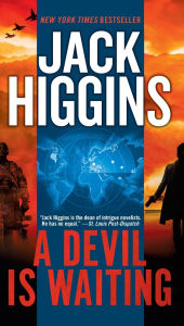 Title: A Devil Is Waiting (Sean Dillon Series #19), Author: Jack Higgins