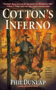 Title: Cotton's Inferno, Author: Phil Dunlap