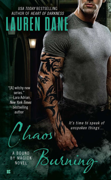 Chaos Burning (Bound by Magick Series #2)