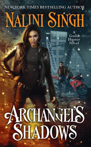 Archangel's Shadows (Guild Hunter Series #7)