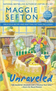 Title: Unraveled (Knitting Mystery Series #9), Author: Maggie Sefton