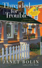 Threaded for Trouble (Threadville Mystery Series #2)