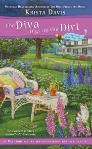 Title: The Diva Digs Up the Dirt (Domestic Diva Series #6), Author: Krista Davis