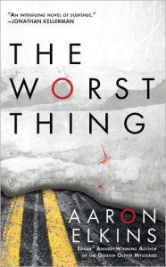 Title: The Worst Thing, Author: Aaron Elkins