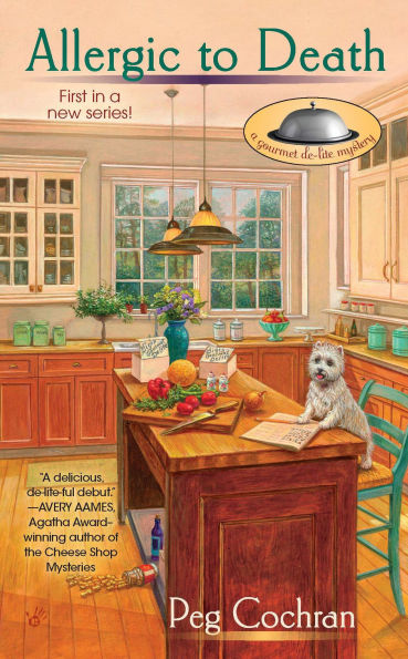 Allergic to Death (Gourmet De-Lite Mystery Series #1)