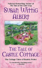 The Tale of Castle Cottage (Cottage Tales of Beatrix Potter Series #8)