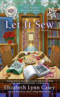 Let It Sew (Southern Sewing Circle Series #7)