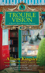 Title: Trouble Vision (Raven's Nest Bookstore Series #3), Author: Allison Kingsley