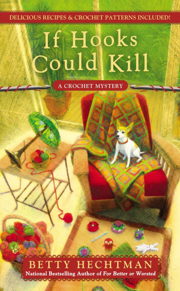 If Hooks Could Kill (Crochet Mystery Series #7)