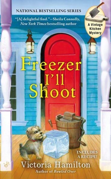 Freezer I'll Shoot (Vintage Kitchen Mystery Series #3)