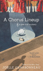 Title: A Chorus Lineup (Glee Club Mystery Series #3), Author: Joelle Charbonneau