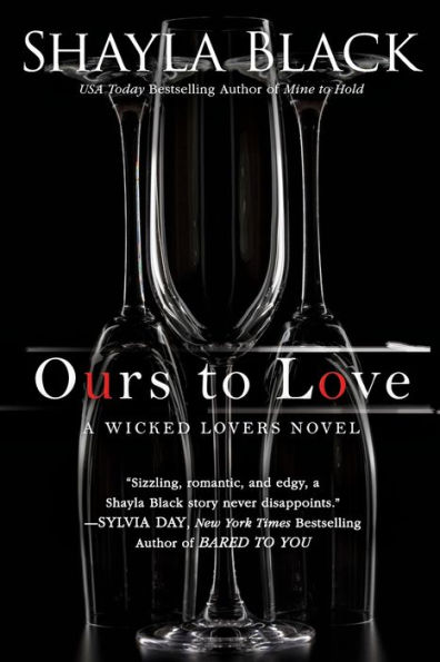 Ours to Love (Wicked Lovers Series #7)