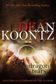 Title: Dragon Tears, Author: Dean Koontz