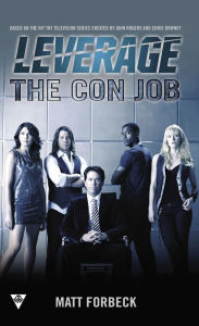 Title: The Con Job, Author: Matt Forbeck