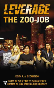 Title: The Zoo Job, Author: Keith R. A. DeCandido
