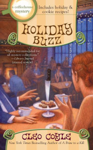 Title: Holiday Buzz (Coffeehouse Mystery Series #12), Author: Cleo Coyle