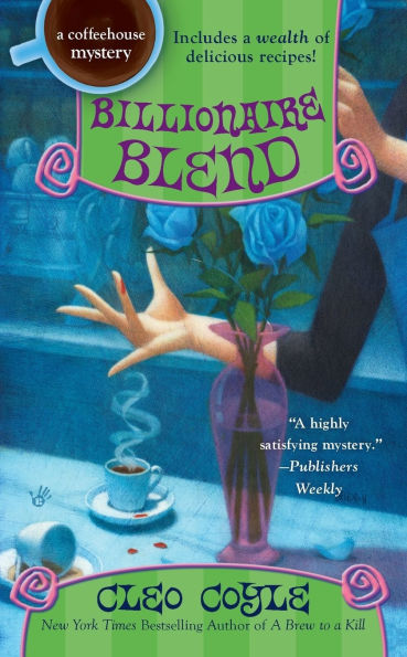 Billionaire Blend (Coffeehouse Mystery Series #13)
